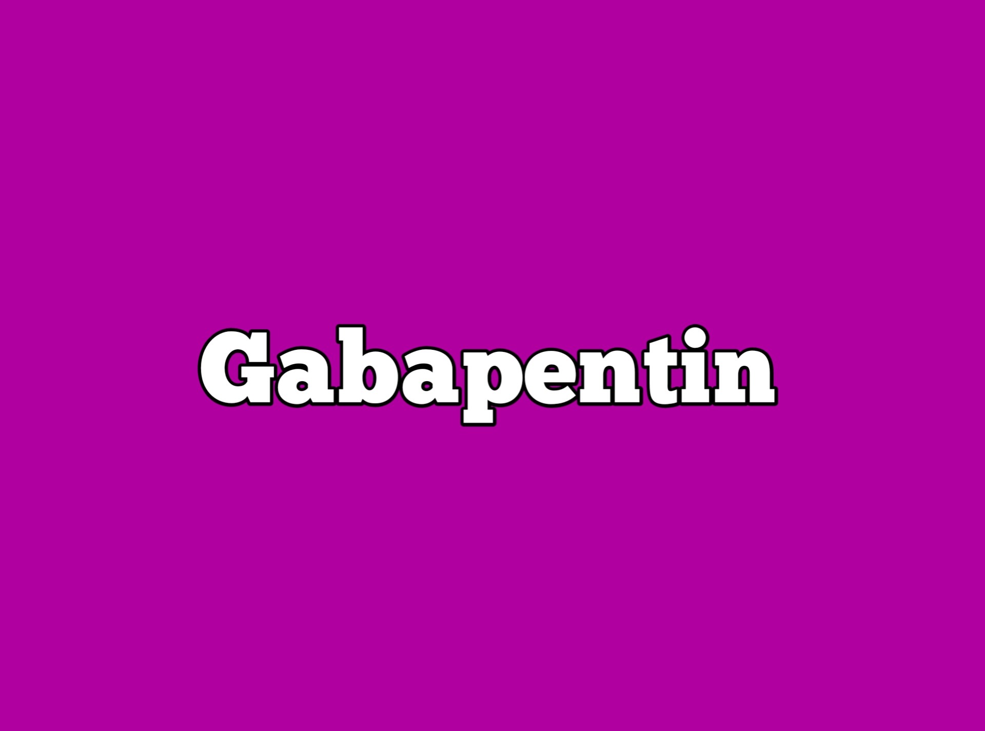 Gabapentin Uses, Side effects, Dosage DrugsBank