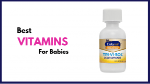 best vitamins for babies 6-12 months