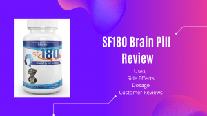 SF180 Brain Pill Review