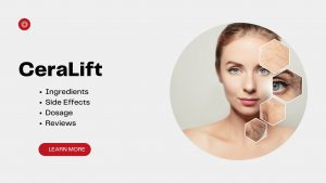 CeraLift Review