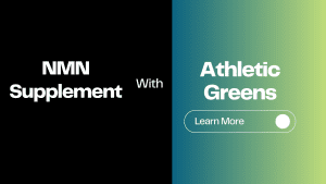 Athletic greens with NMN